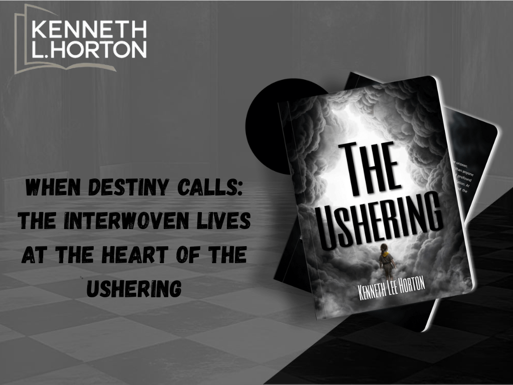WHEN DESTINY CALLS: THE INTERWOVEN LIVES AT THE HEART OF THE USHERING